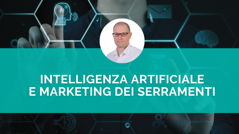 IA nel marketing dei serramenti